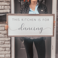 Load image into Gallery viewer, This Kitchen is for Dancing