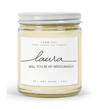 Load image into Gallery viewer, Bridesmaid Proposal Candle