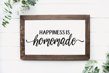 Load image into Gallery viewer, Happiness is Homemade