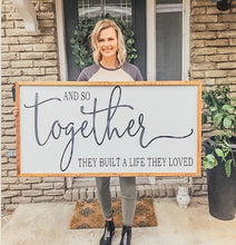Load image into Gallery viewer, Together They Built A Life They Loved
