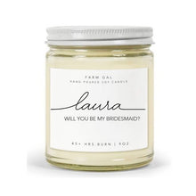 Load image into Gallery viewer, Maid of Honour Proposal Candle