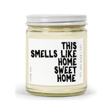 Load image into Gallery viewer, This Smells Like Home Sweet Home Candle