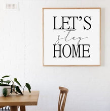 Load image into Gallery viewer, Lets Stay Home Wood Sign
