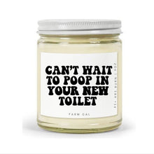 Load image into Gallery viewer, Can&#39;t Wait To Poop In Your New Toilet Candle
